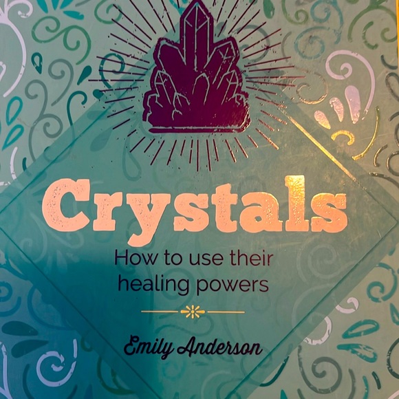 Crystals- How to use their healing powers by Emily Anderson. - Picture 1 of 3